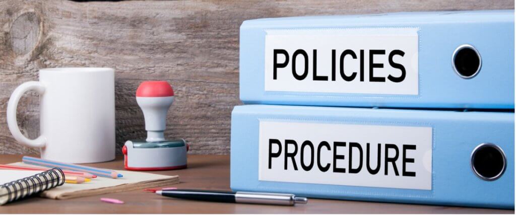 Developing Appropriate Policies and Procedures