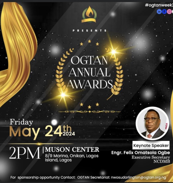 Executive Secretary of NCDMB, Engr. Felix Omatsola Ogbe, to Attend  OGTAN 2024 Annual Award Ceremony as Nominees Emerge