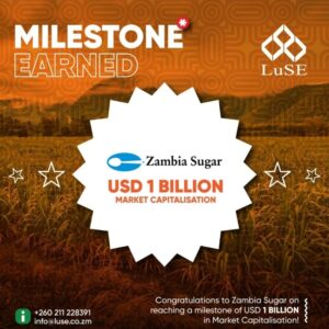 AfriSAFE Hails Zambia Sugar’s ZMW 1 Billion Market Capitalisation Milestone