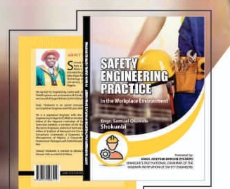 ENGR. SAMUEL SHOKUNBI LAUNCHES BOOK ON WORKPLACE SAFETY