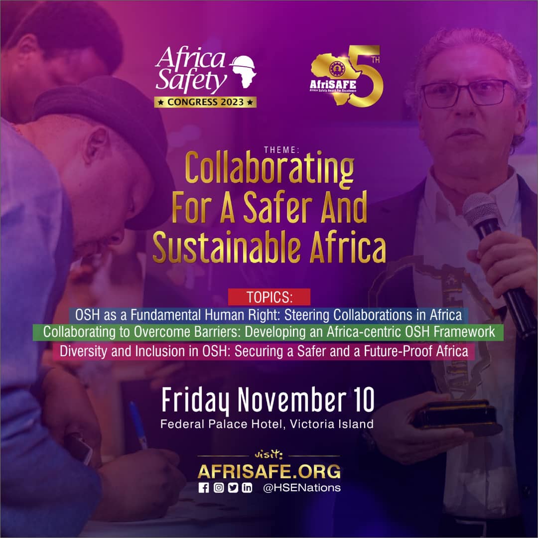 AfriSAFE and Africa Safety Congress 2023: Collaborating For A Safer and Sustainable Africa