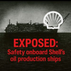 Safety Failures Aboard Shell's Oil